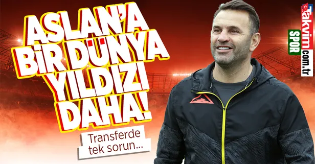 Transfer haberleri | Galatasaray'a bir dünya yıldızı daha! Transferde tek sorun...