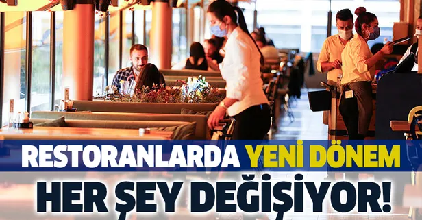 Son dakika: Restoranlarda yeni dönem başlıyor! Tamamen temassız sistem...