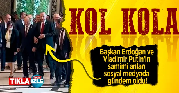 Başkan Erdoğan ve Vladimir Putin'in kol kola toplantıya gitmesi sosyal medyada gündem oldu