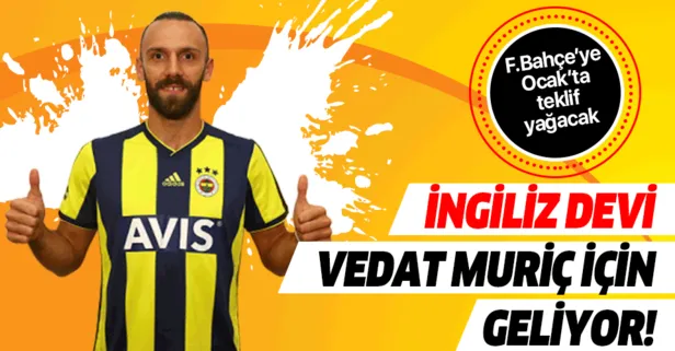 Tottenham Ocak’ta Vedat Muriç için Fenerbahçe’nin kapısını çalacak