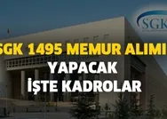 1495 SGK memur alımı başvuru şartları nedir? SGK SSK memur alımı ve kadrolar ilanlar!