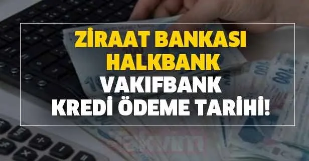 Ziraat Bankası, Halkbank, Vakıfbank ödeme tarihi! Milyonlar başvurmuştu! İhtiyaç destek kredisi yattı mı?
