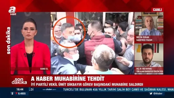 İYİ Partili vekil Ümit Dikbayır'dan A Haber muhabirine tehdit!-7