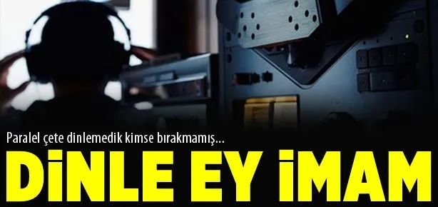 Cemaat beni de dinledi