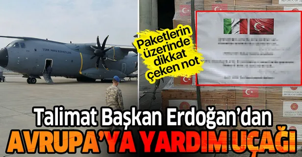 Son dakika: Türkiye'den İtalya ve İspanya’ya yardım malzemesi! Talimat Başkan Erdoğan'dan