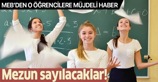 MEB'den mezuniyet müjdesi