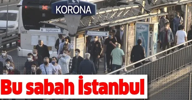 İstanbul’da metrobüsler yine tıklım tıklım! Sosyal mesafe yol sayıldı