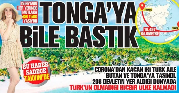 208 devletin yer aldığı dünyada Türk’ün olmadığı hiçbir ülke kalmadı! Tonga’ya bile ayak bastık