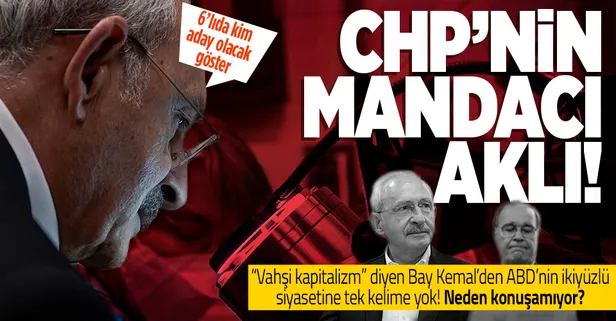 CHP'li Kemal Kılıçdaroğlu'nun vahşi kapitalizmle imtihanı: ABD'nin ikiyüzlü Türkiye siyasetine tek kelime etmiyor