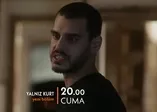Yalnız Kurt 22. bölüm 2. fragmanı yayınlandı
