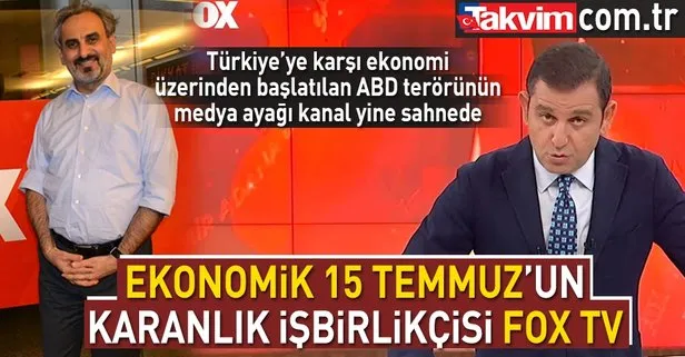 Ekonomik 15 Temmuz’un medya ayağı FOX TV