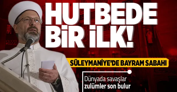 Diyanet İşleri Başkanı Erbaş, bayram namazında hutbenin bir bölümünü İngilizce irat etti