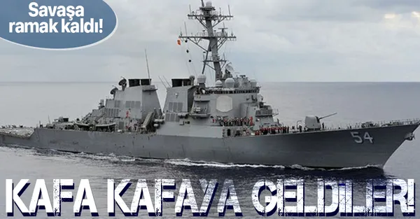 Savaşa ramak kaldı! Kafa kafaya geldiler! ABD ve Çin savaş gemileri...-1