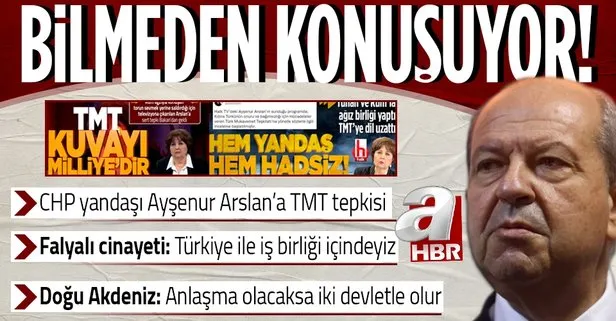 Ersin Tatar’dan CHP yandaşı Ayşenur Arslan’a TMT tepkisi: Bilmeden konuşuyor!