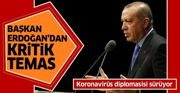 Son dakika: Başkan Erdoğan’dan kritik temas! Korona diplomasisi sürüyor