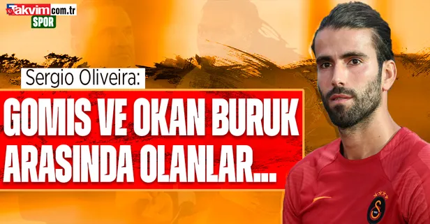 Sergio Oliveira'dan Bafetimbi Gomis açıklaması!