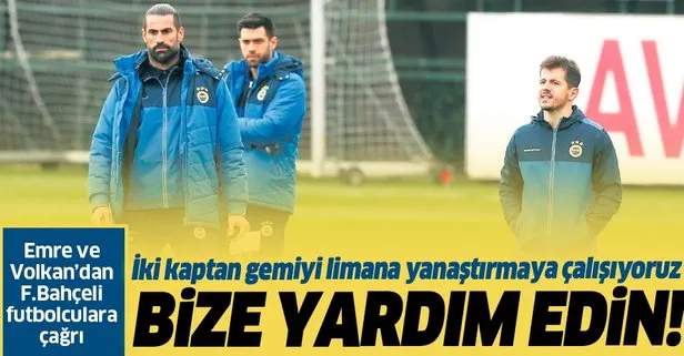 Emre Belözoğlu ve Volkan Demirel’den Fenerbahçeli futbolculara çağrı: Bize yardım edin