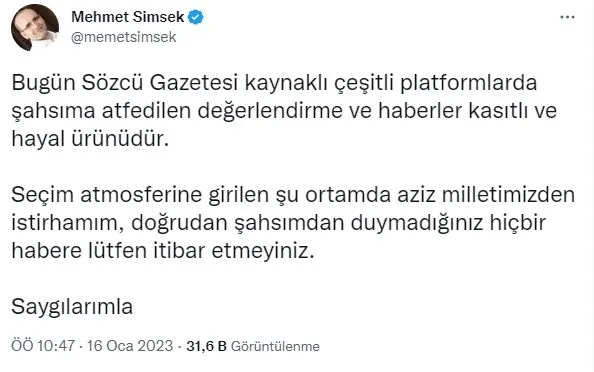 mehmet-simsekten-sozcuye-yalanlama-hayal-urunudur-itibar-etmeyiniz-1673857002407.jpg Mehmet Şimşek'ten Sözcü'ye yalanlama! "Hayal ürünüdür itibar etmeyiniz"-3