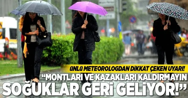 Ünlü meteorologdan İstanbullulara önemli uyarı