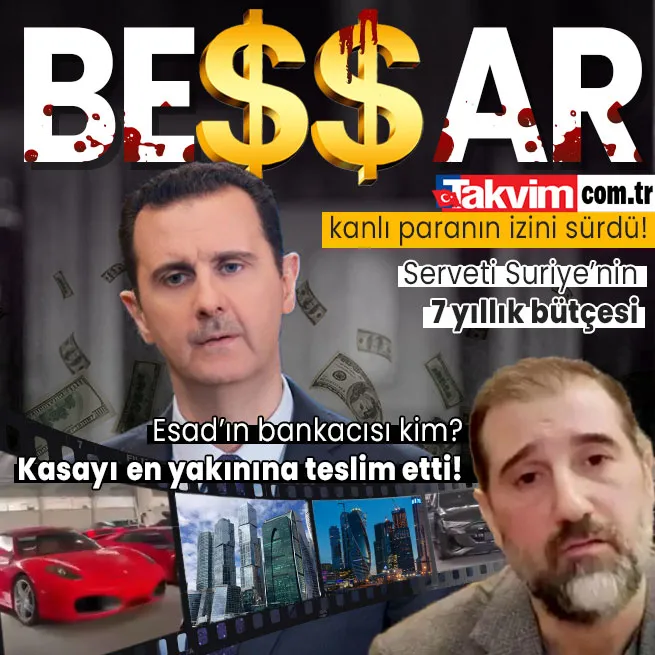 Katil diktatör Esad’ın kaçışının ardındaki milyarlarca dolarlık yağma serveti | Rusya’ya nasıl kaçtı? | Takvim.com.tr Esad’ın kanlı parasının izini sürdü!