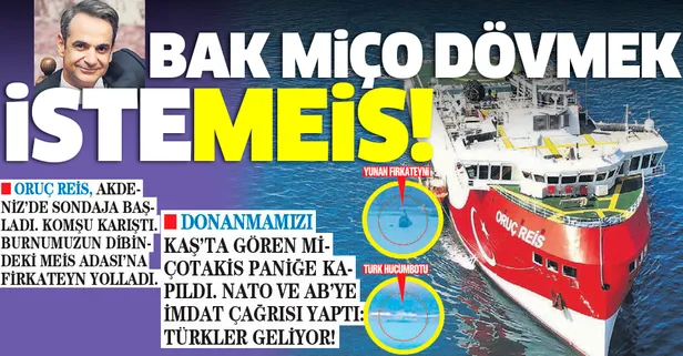 Oruç Reis Akdeniz'de sondaja başladı Yunanistan'ı korku sardı! NATO ve AB'ye imdat çağrısı