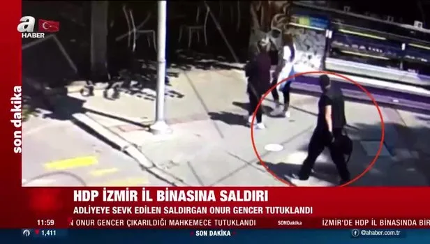 İzmir'de HDP binasına girip Deniz Poyraz'ı öldüren Onur Gencer tutuklandı!