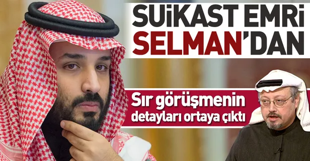 Kaşıkçı'nın ölüm emri Selman'dan