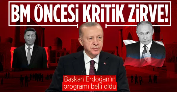 Başkan Erdoğan, Şanghay İşbirliği Örgütü Zirvesi için Özbekistan'a gidecek! 2 günlük kritik zirve