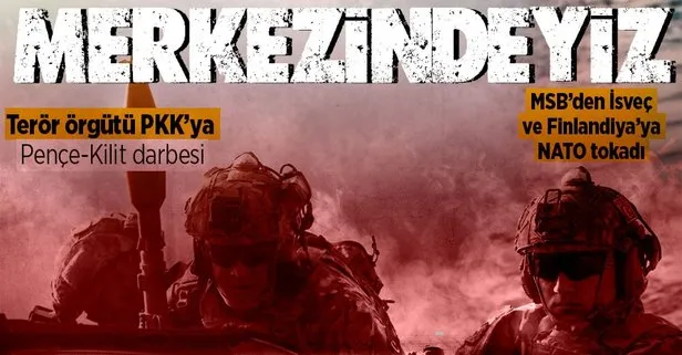 MSB duyurdu: Terör örgütüne PKK’ya Pençe-Kilit darbesi