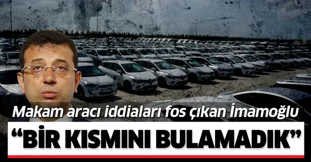 Makam aracı iddiaları fos çıkan İmamoğlu: "Bir kısmını bulamadık"
