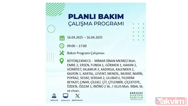 16 Nisan 2025 Bedaş İstanbul Elektrik Kesintisi