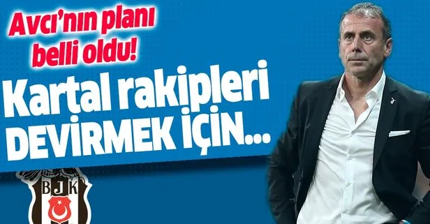 Beşiktaş’ta Abdullah Avcı rakipleri devirme planını belirledi: Hızlı hücum