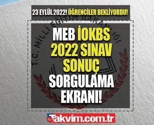 PYBS 5. 6. 7. 8. 9. 10. 11. sınıf sınav sonuçları sorgulama EKRANI! 23 Eylül MEB 2022 İOKBS sonuçları meb.gov.tr adresinde!
