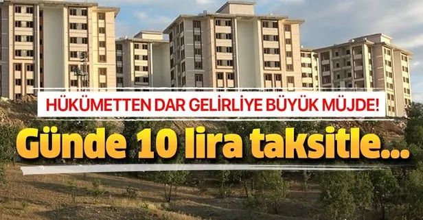 Büyük müjde! TOKİ’den günde 10 lira taksitle ev alma şartları nedir?