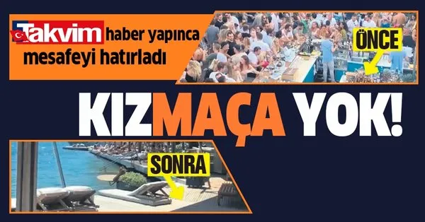 Bodrum Daki Sosyetik Maca Kizi Salgini Umursamadi Takvim Haber Yapinca Mesafeyi Hatirladi Takvim