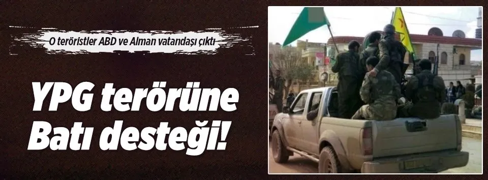 PYD terörüne Alman ve Amerikan desteği!