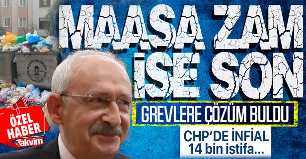 Kılıçdaroğlu’ndan CHP’li belediyelerdeki grevlere ilginç çözüm önerisi: Maaşa zam işe son… İstifa depremi!
