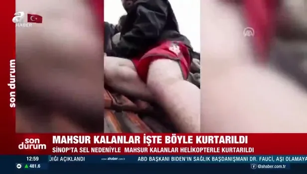 Sinop'ta can pazarı! Selde mahsur kalanlar helikopter ile böyle kurtarıldı