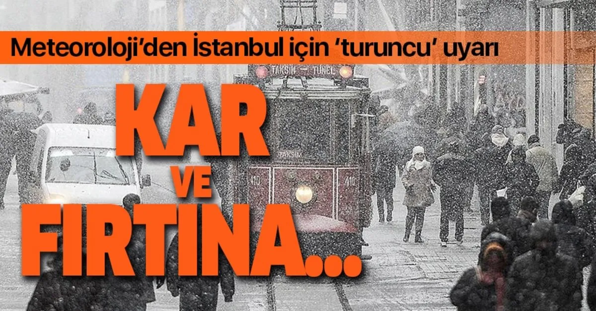 Istanbul Icin Son Dakika Kar Yagisi Ve Turuncu Uyari Istanbul Da Kar Ne Zaman Yagacak Meteoroloji Acikladi Takvim