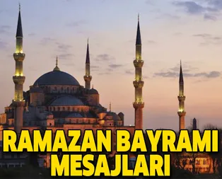 2019 Ramazan Bayramı resimli mesajları! En güzel, kısa ve anlamlı Ramazan Bayramı mesajları burada!