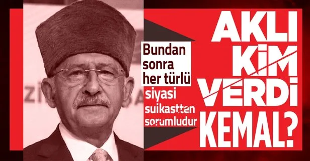 AK Parti: Bundan sonra olacak her türlü siyasi suikastten, CHP’li Kılıçdaroğlu’nun sorumlu olduğuna inanıyoruz