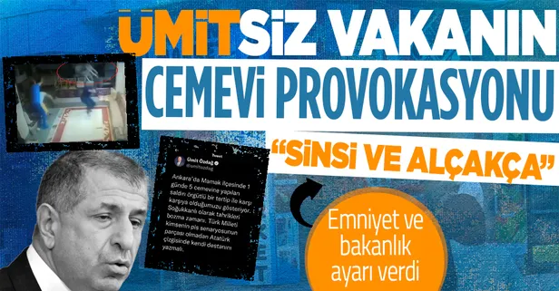 Ümit Özdağ'dan 'cemevi' provokasyonu! Emniyet ve bakanlıktan sert tepki: Sinsi ve alçakça bir tahrik