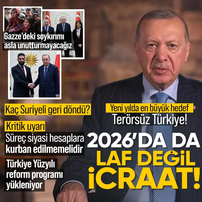 Başkan Erdoğandan yeni yıl mesajı! Terörsüz Türkiye uyarısı: Süreç siyasi hesaplara kurban edilmemelidir