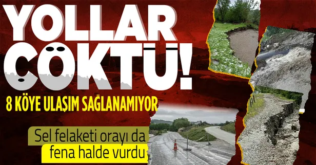 Kastamonu'da etkisini artıran yağış nedeniyle yollar yıkıldı: 8 köye ulaşım kapandı