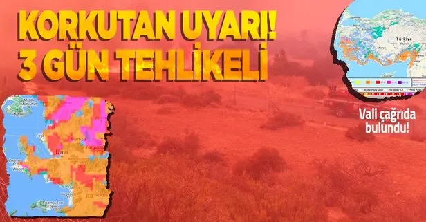 İzmir için ’orman yangını’ uyarısı: Önümüzdeki 3 gün tehlikeli