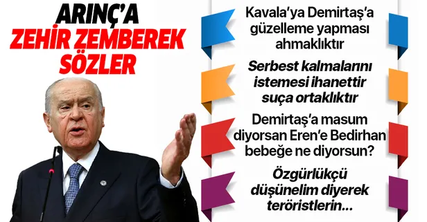 SON DAKİKA: Devlet Bahçeli'den Bülent Arınç'a: Demirtaş'a masum gözlerle bakıyorsan Eren Bülbül'e Bedirhan bebeğe ne diyeceksin?