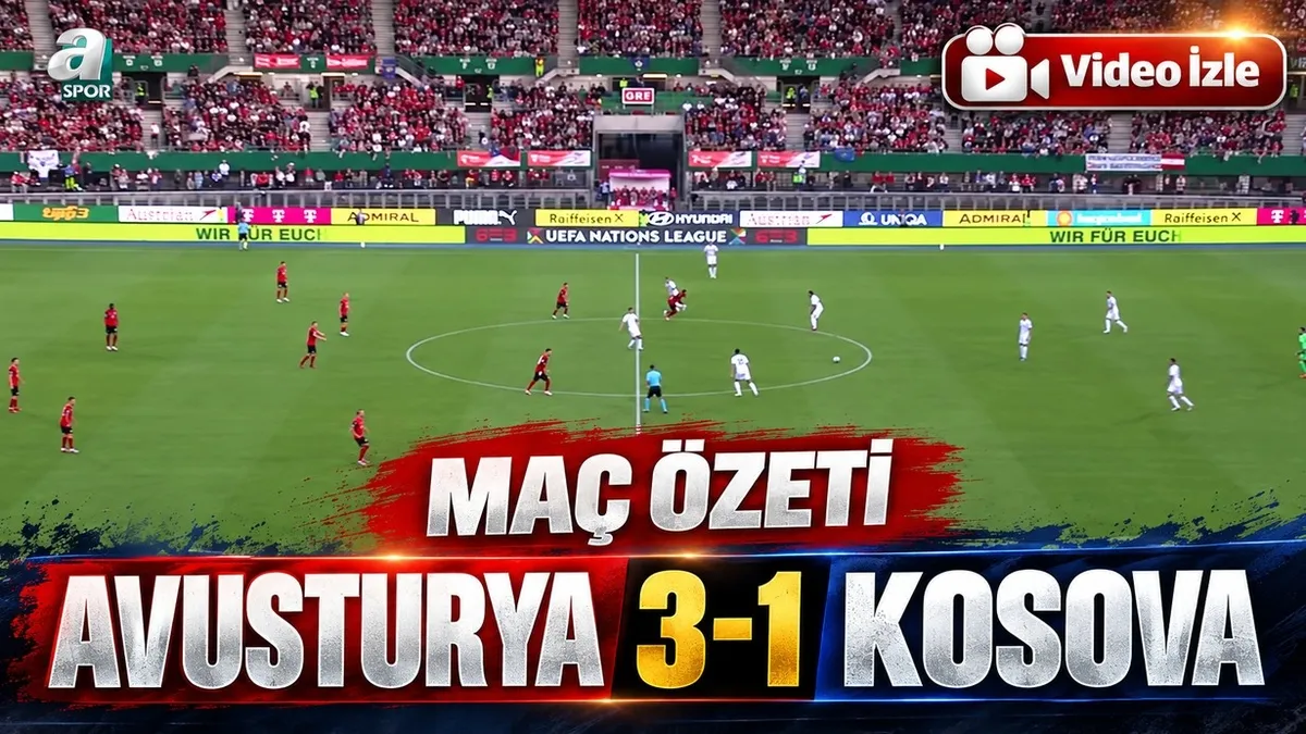 Avusturya 3-1 Kosova | Maç Özeti