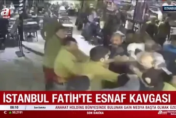Fatih'te esnaf kavgası kamerada: 2 gözaltı