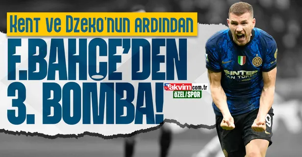 ÖZEL | Fenerbahçe'den 3. bomba! Kent ve Dzeko'nun ardından...