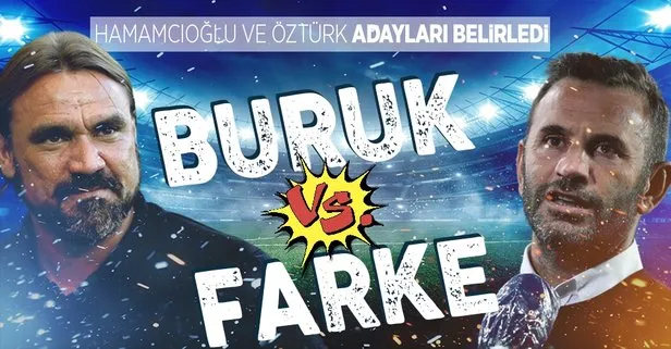Eşref Hamamcıoğlu ve Metin Öztürk hoca adaylarını belirledi: Listede Okan Buruk ve Daniel Farke olabilir